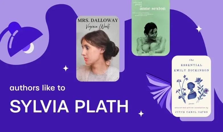 Authors like Sylvia Plath: From Women for Women