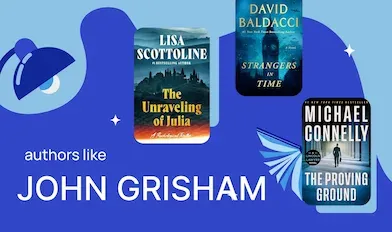 Authors like John Grisham: Find other thriller kings and queens on this list
