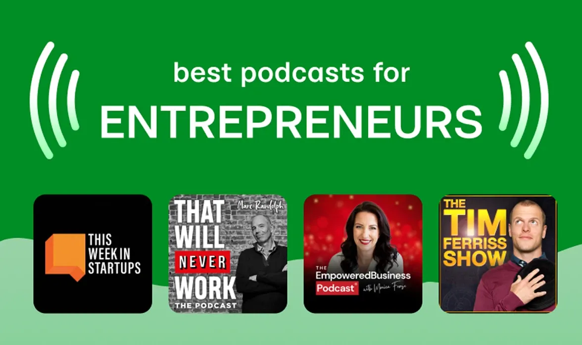 Learn about starting a business with the best podcasts for entrepreneurs