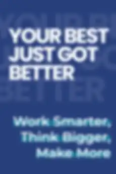 Your Best Just Got Better