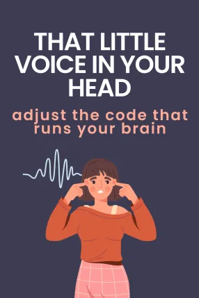 That Little Voice in Your Head