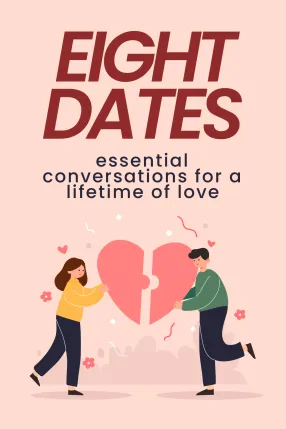 Eight Dates