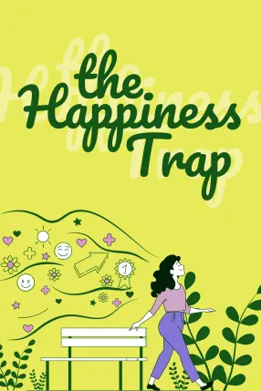 The Happiness Trap