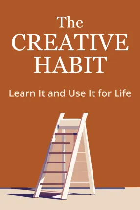 The Creative Habit