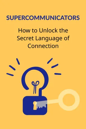 Supercommunicators