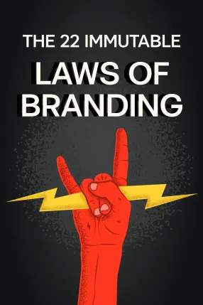 The 22 Immutable Laws of Branding