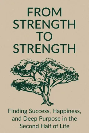 From Strength to Strength