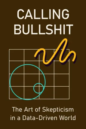Calling Bullshit