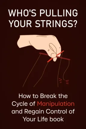 Who's Pulling Your Strings?