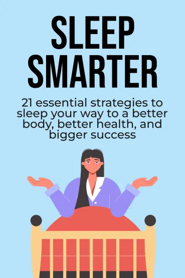 Sleep Smarter