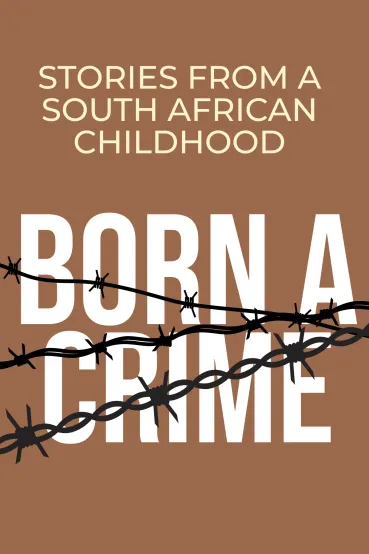 Born a Crime