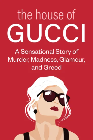 The House of Gucci