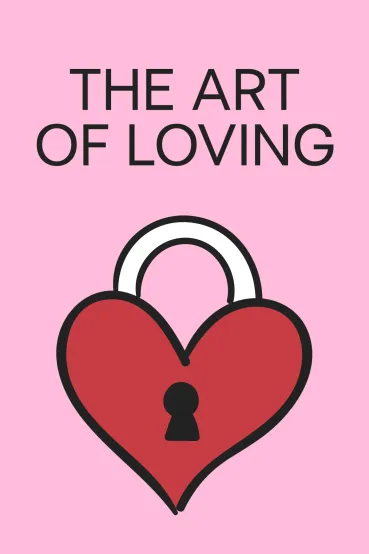 The Art of Loving