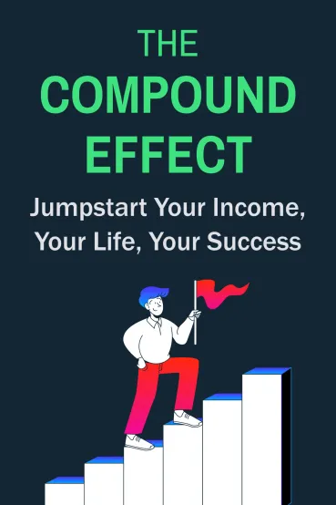 The Compound Effect