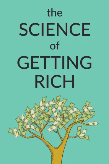 The Science of Getting Rich