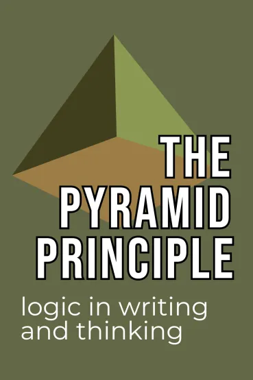 The Pyramid Principle