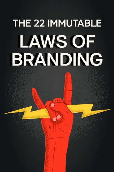 The 22 Immutable Laws of Branding