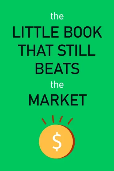 The Little Book That Still Beats the Market