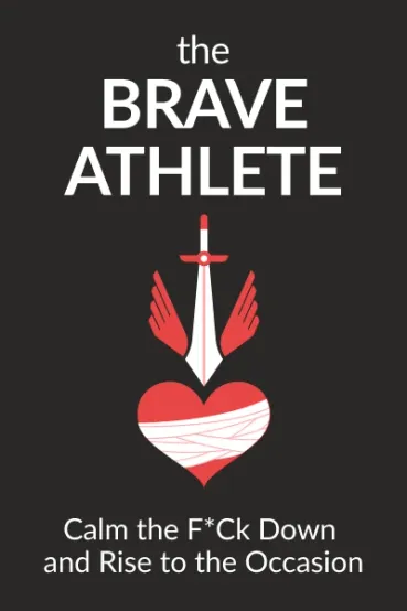 The Brave Athlete