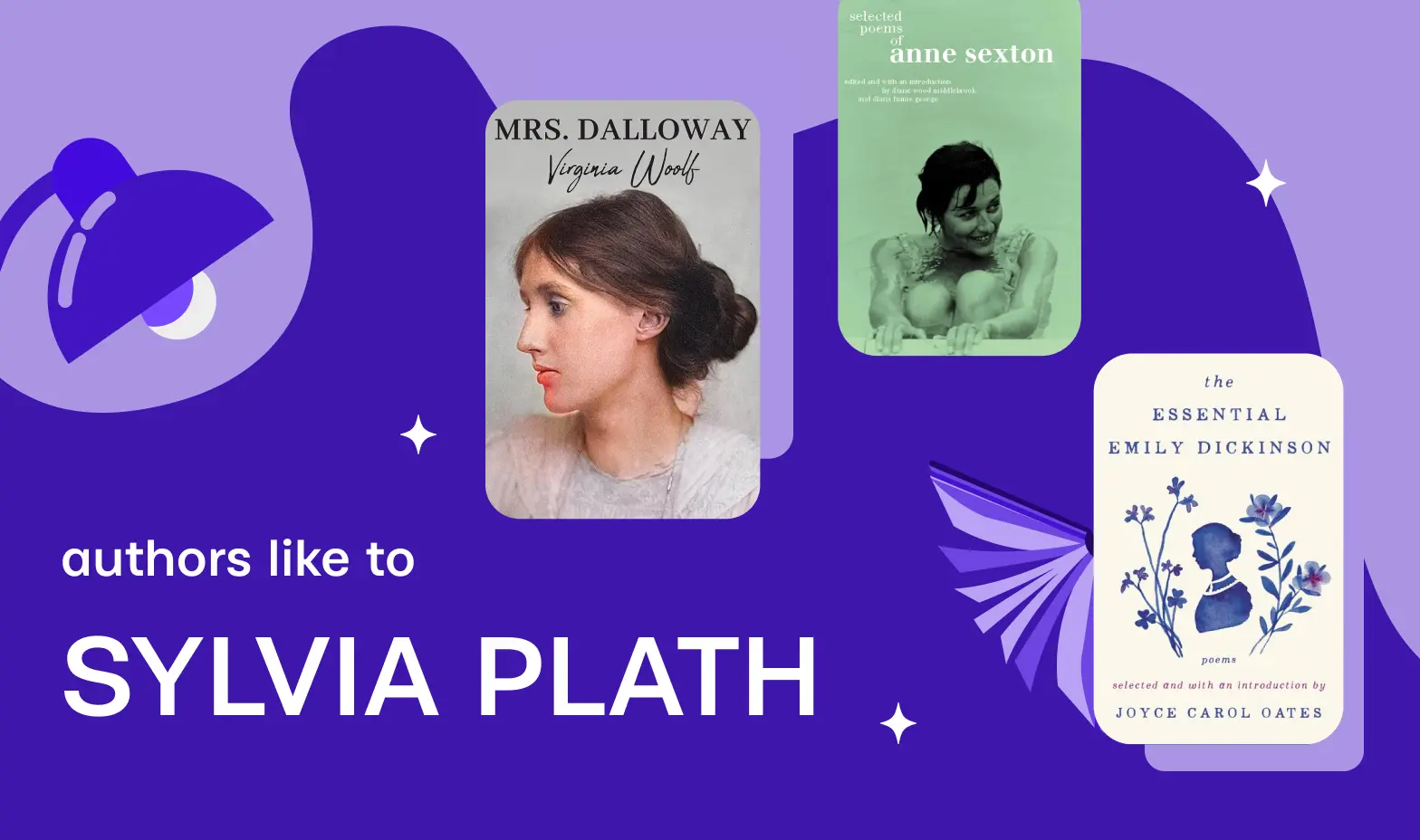 Authors like Sylvia Plath: From Women for Women
