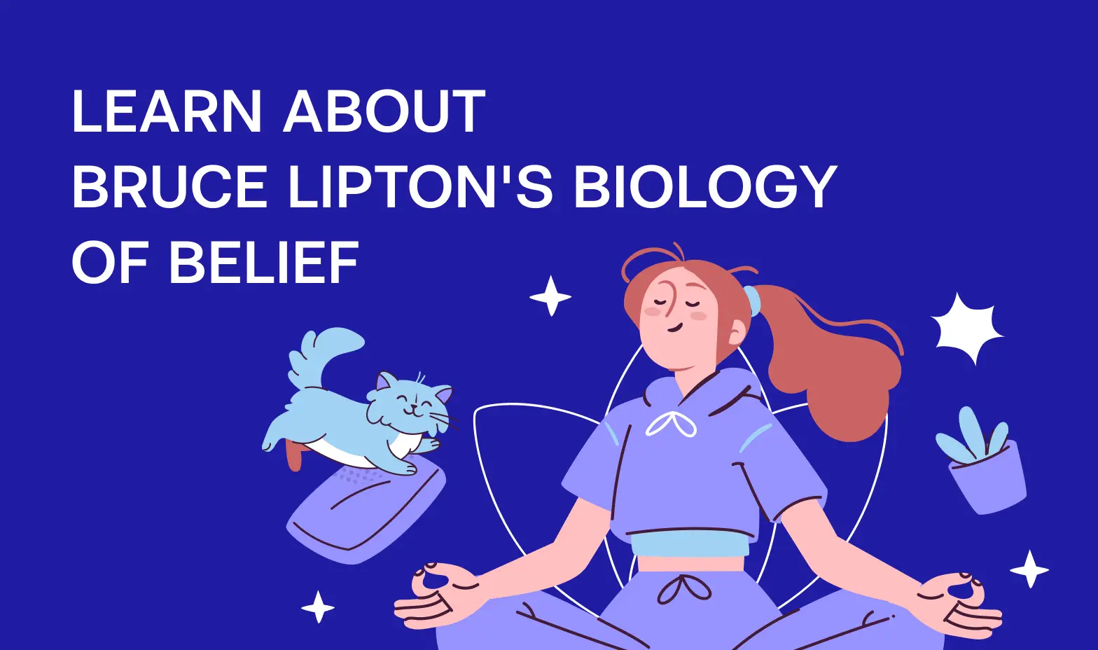 Learn about Bruce Lipton's Biology of Belief