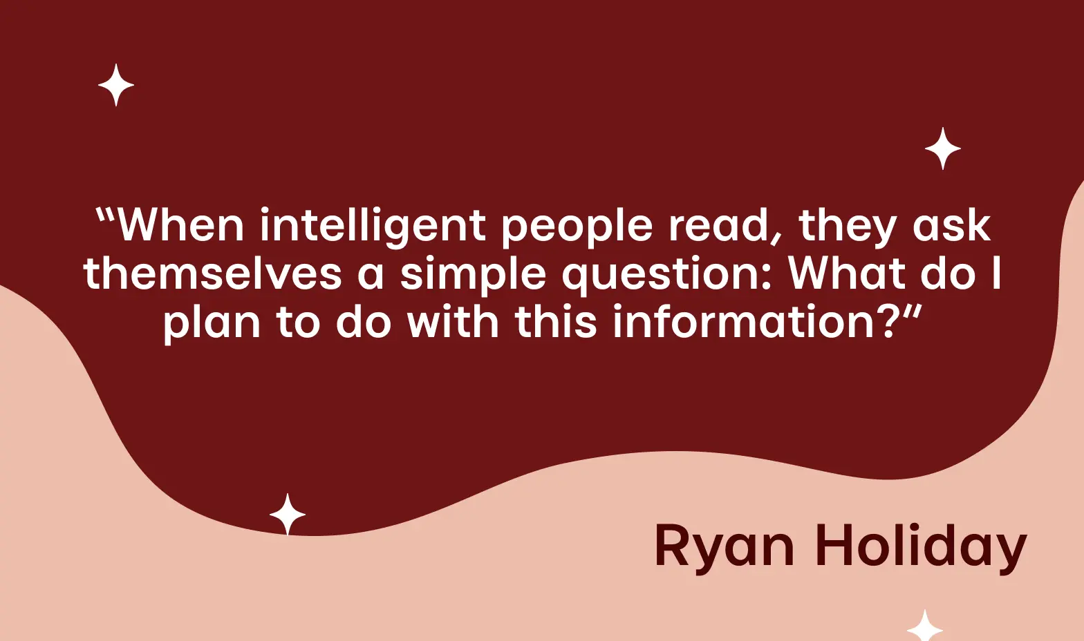Ryan Holiday’s quote