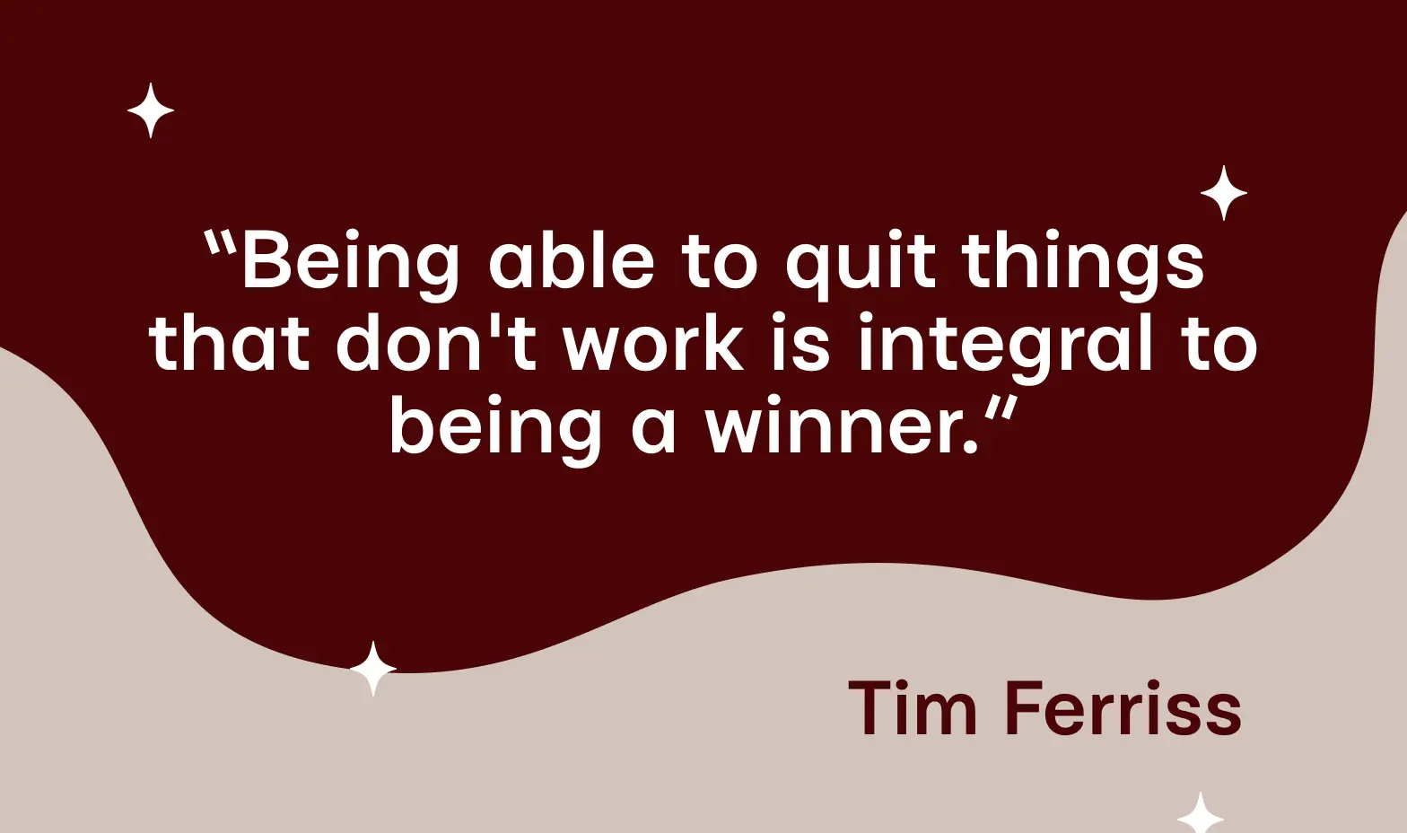 Tim Ferriss’s quote