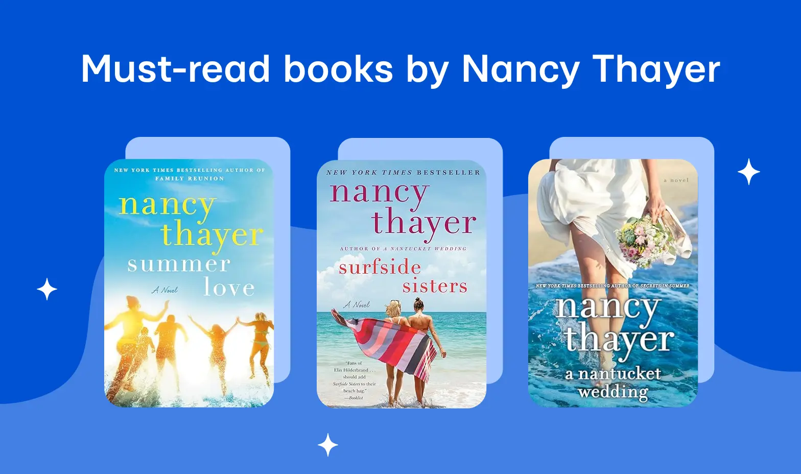 Must-read books by Nancy Thayer