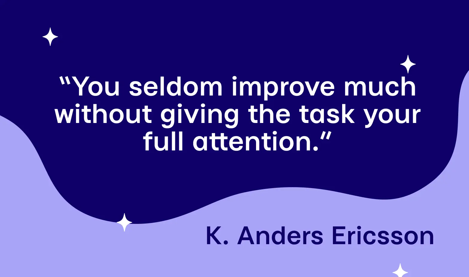 K. Anders Ericsson quote