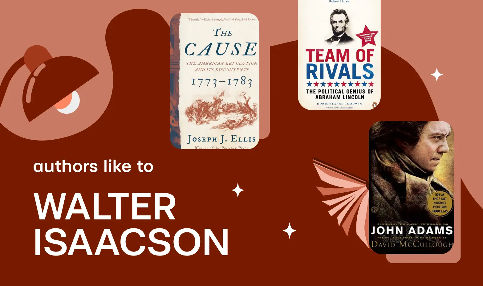 Authors like Walter Isaacson that you should read