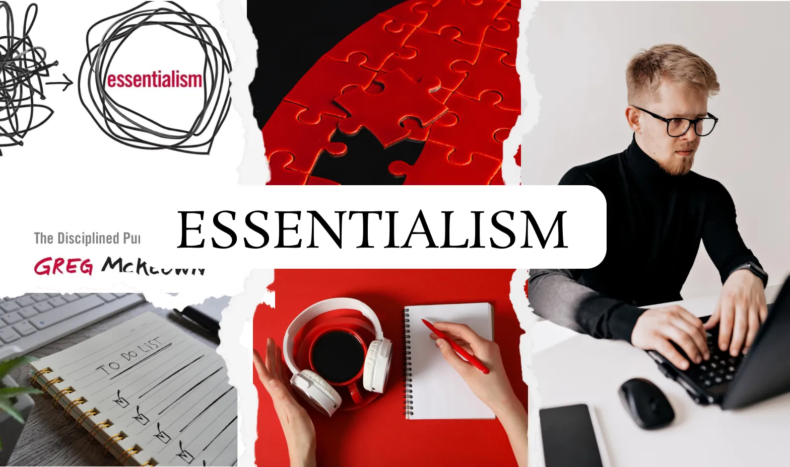 Essentialism idea of prioritizing the vital few and removing non-essential tasks