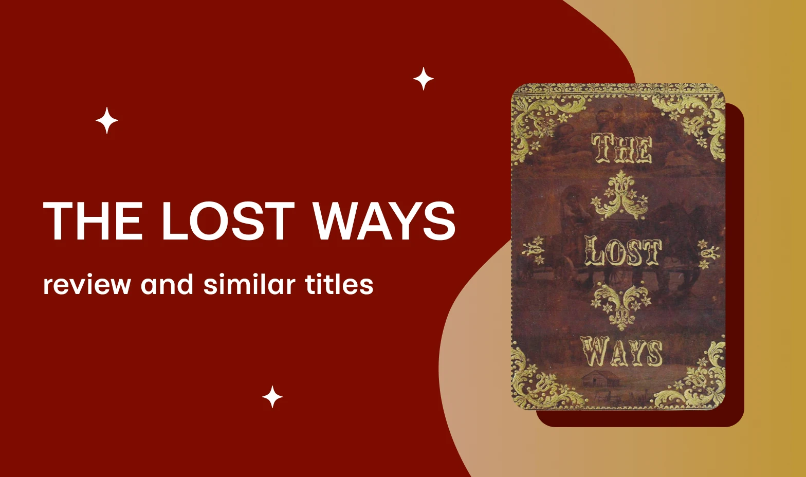 "The Lost Ways" survival book: review and similar titles